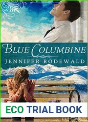 Blue Columbine (Grace Revealed #1)