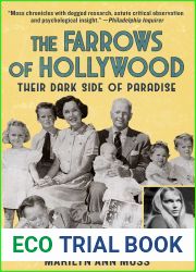 The Farrows of Hollywood: Their Dark Side of Paradise