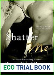 Shatter Me