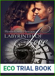 Labyrinth of Love (Hometown Heroes, #3)