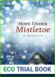 Hope Under Mistletoe (Seasons of Hope #1)