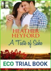 A Taste of Sake (The Napa Wine Heiresses, #4)