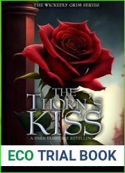 The Thorn|s Kiss