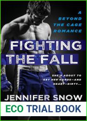 Fighting the Fall (Beyond the Cage, #2)