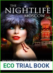 The Nightlife Moscow (The Nightlife, #6)