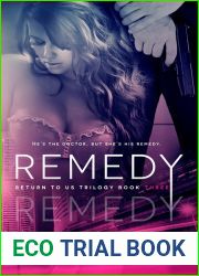 Remedy (Return to Us Trilogy, #3)