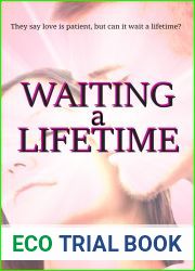 Waiting a Lifetime