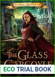 The Glass Gargoyle (The Lost Ancients, #1)