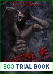 Fighting Me (Shaft on Tour, #5)