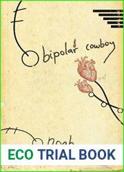 Bipolar Cowboy