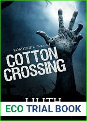 Cotton Crossing (Roadtrip Z, #1)