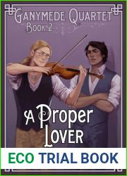 A Proper Lover (Ganymede Quartet, #2)