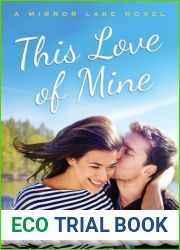 This Love of Mine (Mirror Lake, #2)