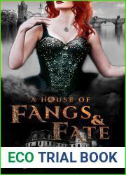 A House of Fangs and Fate (Vampire|s Courtesan #2)