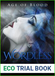 Wordless (Age of Blood #1)