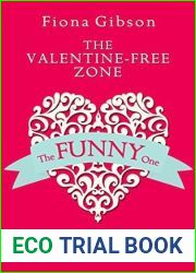 The Valentine-Free Zone: A Love…Maybe Valentine eShort