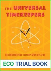 The Universal Timekeepers