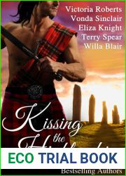 Kissing the Highlander (Kilts and Kisses, #1; Highland Adventure, #7)
