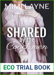 Shared by the Coachmen: Historical Erotic Short (Ladies of Refinement Book 1)