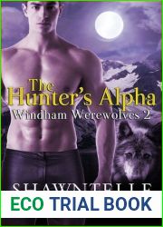 The Hunter|s Alpha (Windham Werewolves, #2)