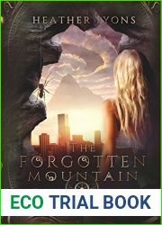 The Forgotten Mountain (The Collectors| Society, #3)
