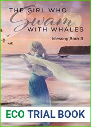 The Girl who Swam with Whales (Islesong Book 3)
