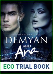 Demyan and Ana (The Russian Guns, #4)