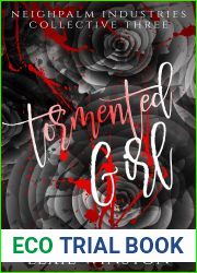 Tormented Girl (Neighpalm Industries Collective #3)
