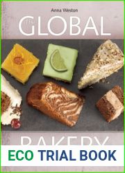 The Global Bakery: Cakes from the World|s Kitchens