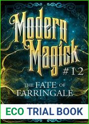 The Fate of Farringale (Modern Magick Book 12)