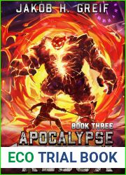 Apocalypse Redux - Book Three (Apocalypse Redux #3)