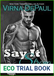 Say It Strong (Say You Love Me, #2)