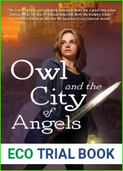 Owl and the City of Angels (Adventures of Owl, #2)