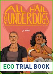 All Hail the Underdogs (Breakaway Book 3)