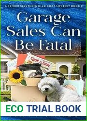 Garage Sales Can Be Fatal (Senior Sleuthing Club Cozy Mystery #2)