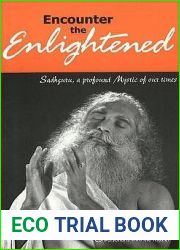 Encounter The Enlightened: Conversations With The Master