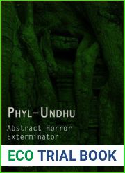 Phyl-Undhu: Abstract Horror, Exterminator