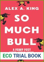 So Much Bull: A Penny Post Myth Agent Novel