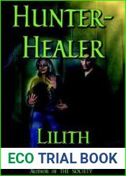 Hunter, Healer (Society, #2)