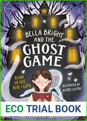 Bella Bright and the Ghost Game
