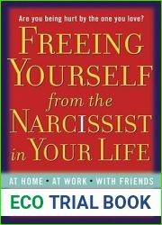 Freeing Yourself from the Narcissist in Your Life