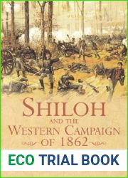 Shiloh and the Western Campaign of 1862