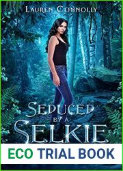 Seduced by a Selkie (Folk Haven, #1)