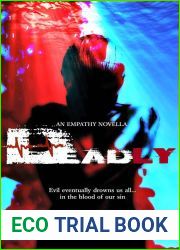 Deadly (Empathy, #3)