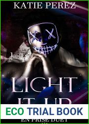 Light It Up (En Prise Duet Book 1)