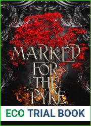 Marked for the Pyre (A Brands of Taelgir Novel, #2)