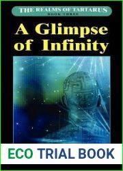 A Glimpse of Infinity (Realms of Tartarus, #3)