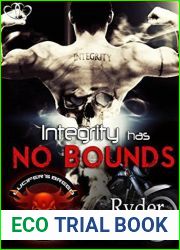 Integrity Has No Bounds (Lucifer|s Breed MC #2)