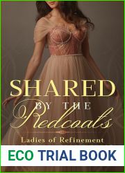 Shared by the Redcoats: Historical Erotic Short (Ladies of Refinement Book 5)