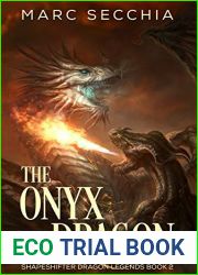 The Onyx Dragon (Shapeshifter Dragon Legends, #2)